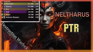 Destruction Warlock | Neltharus | PTR testing