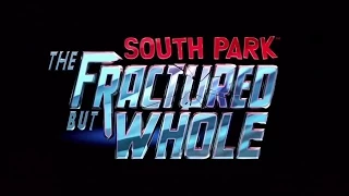 South Park - The Fractured But Whole -Trailer (RUS)