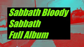 Sabbath Bloody Sabbath Full Album