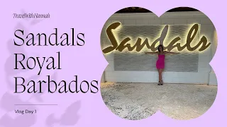 The Most Luxurious Resort 😍 Sandals Royal Barbados- Vlog Day 1