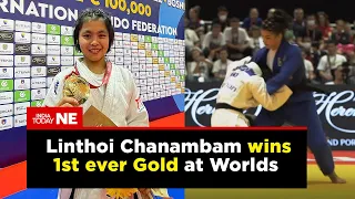 Manipur’s Linthoi Chanambam becomes first Indian ever to be crowned Judo world championship 2022