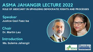 Asma Jahangir Lecture (London) 2022 - Speaker: Justice Faez Isa