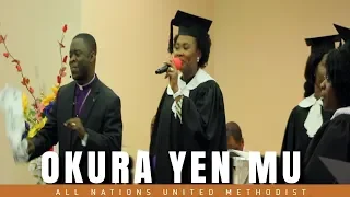 Okura yen Mu (All Nations United Methodist)