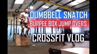 DUMBBELL SNATCH & BURPEE BOX JUMP OVERS │ Clean Pull + Clean from the block │ Crossfit Vlog