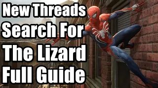 Marvel's Spider Man 2 New Threads - Search For The Lizard Full Guide