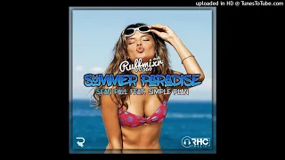 Summer Paradise(Moombah Chill)Simple Plan ft. Sean Paul(Ruffmixr 060 Remix's(RHC - Music)