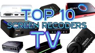 TOP 10 RECORDERS 2015 || TV SCREEN RECORDERS