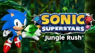 Sonic Superstars - "Jungle Rush" (Original Composition)