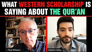 What Western scholarship is saying about the Qur'an with Dr Hythem Sidky