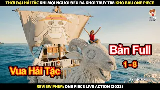 Thời Đại Hải Tặc Khi Mọi Người Đều Ra Khơi Truy Tìm Kho Báu One Piece | Review Phim Đảo Hải Tặc 2023