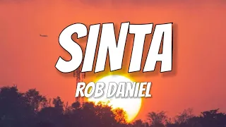 Rob Deniel - Sinta lyrics