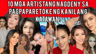 KILALANIN 10 Artistang nag Deny sa kanilang pagpaparetoke!