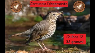 Calibro 12 - Cartuccia Dispersante per Tordi