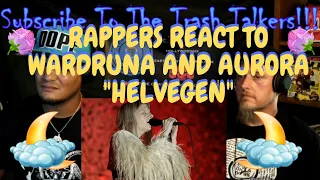 Rappers React To Wardruna And Aurora "Helvegan"!!!