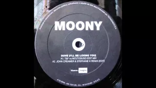 Moony - Dove (I'll Be Loving You) (T&F vs. Moltosugo Edit Mix) (2000)