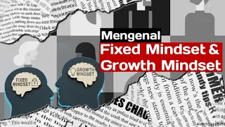 Apa Perbedaan Fixed Mindset dan Growth Mindset ?
