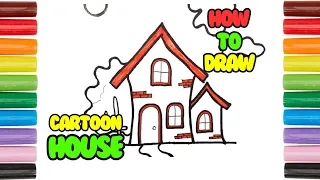 How To Draw A  Cartoon house | Drawing And Coloring A Cute Cartoon  House