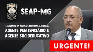 ⚠️ URGENTE: Concurso Agente penitenciário MG: Secretário  anuncia novo concurso