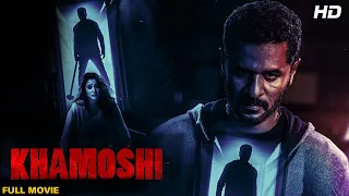 Khamoshi (2019) Full Movie | Bollywood Horror Thriller | Tamannaah Bhatia, Prabhu Deva, Bhumika C