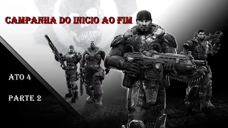 Gears of War Ultimate Edition - GamePlay - Ato 4 Parte 2 - Insano - 100% dos Coletaveis