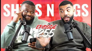 When You Realised YOU Were The Problem! | Ep 255 | ShxtsnGigs Podcast