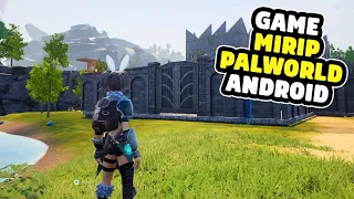 7 Game Mirip Palworld Terbaik Android 2024 | Grafik HD