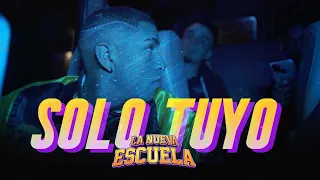 La Nueva Escuela - Solo Tuyo (Video Oficial)