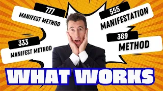 What Works 555, 369, 333, 777 Manifest Techniques | Do This Today