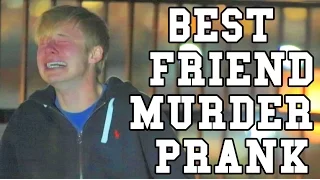 Killing My BestFriend Prank - MY OPINION