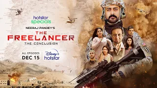 Hotstar Specials The Freelancer | The Conclusion | Official Trailer | 15th Dec | DisneyPlus hotstar