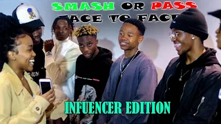 SMASH OR PASS INFULENCER EDITION