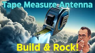 How to Build and Rock the Magical Tape Measure Antenna! POTA Adventures #pota #hamradio #hf #hamjazz