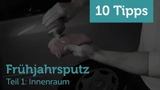 10 Schritte für einen sauberen Auto Innenraum nach dem Winter