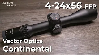 Vector Optics Continental 4-24x56 FFP | Optics Trade Reviews