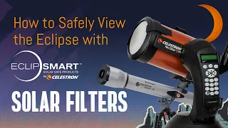 How to safely View the Eclipse with EclipSmart Solar Filters