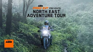 NORTH EAST ADVENTURE TOUR | TOUR THE UNKNOWN | KTM PRO-XP | KTM INDIA