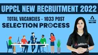 UPPCL New Vacancy 2022 | Total Vacancies - 1033 | UPPCL Selection Process
