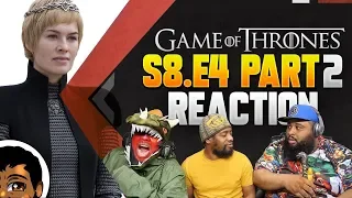 Game of Thrones Season 8 | Episode 4  "The Last of the Starks" Reaction (P2)