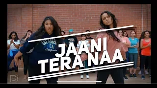 "JAANI TERA NAA"- ONE TAKE Bhangra Funk Dance | Shivani Bhagwan and Chaya Kumar Choreography