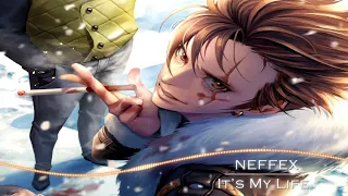 Nightcore - It's My Life (  NEFFEX )