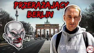 PRZERAŻAJĄCY BERLIN - Napatrzyłem się DOSYĆ!