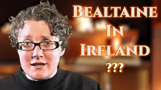 What is Bealtaine in Ireland?