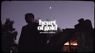 Heart Of Gold - September Sunburn