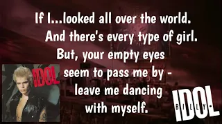 Dancing With Myself (Lyrics) - Billy Idol | Correct Lyrics