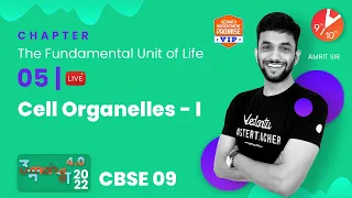 The Fundamental Unit of Life L-5 | Cell Organelles | CBSE Class 9 Biology Chapter 5 | Vedantu