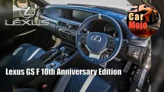 Lexus GS F 10th Anniversary Edition | CarMojo