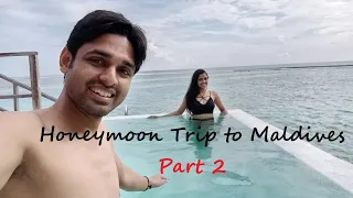 Honeymoon Trip to Maldives - Part 2 | Water Villa with Pool | @sunsiyamolhuvelimaldives2299