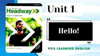 Unit 1: Hello! - New Headway Beginner 5th Edition || Student's Book