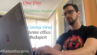 Day in the Life of a Software Engineer - Coronavirus pandemic home office - Budapest