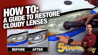 Headlight Restoration: How-To Guide To Restore Cloudy Lenses